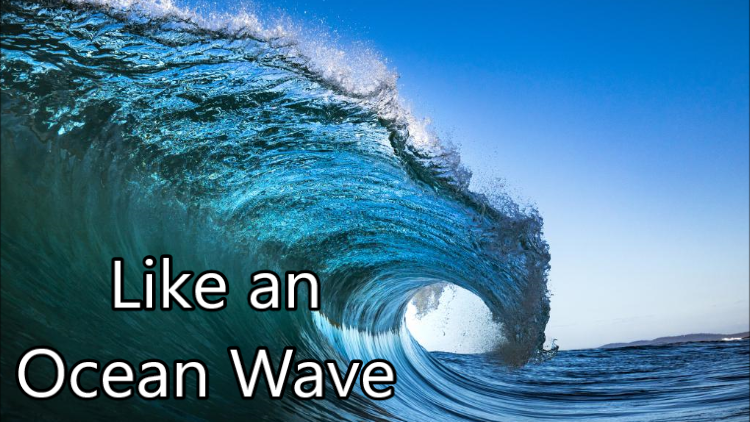 Take 5 with Bruce – Like an Ocean Wave